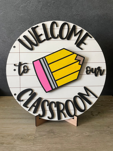 10.50" Welcome to our Classroom Sign