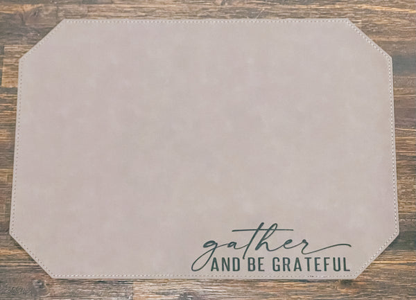 Gather and Be Grateful Leather Placemat