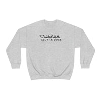 Rescue all the Dogs Sweatshirt