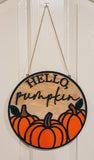 10.50" Hello Pumpkin Door Hanger
